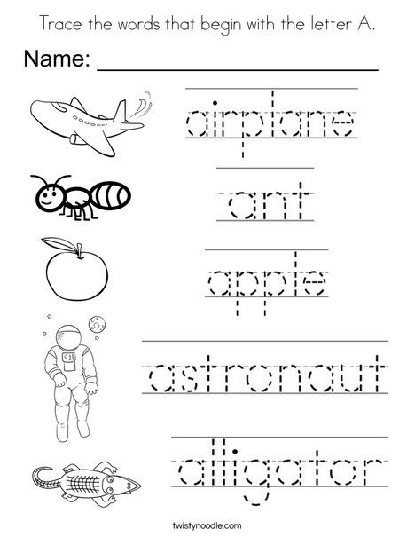 Trace the words that begin with the letter A Coloring Page - Twisty Noodle Letter A Words, Letter A Coloring Pages, Worksheet Preschool, Alphabet Worksheets Kindergarten, Twisty Noodle, A Coloring Page, Alphabet Words, Letter Tracing Worksheets, Language French