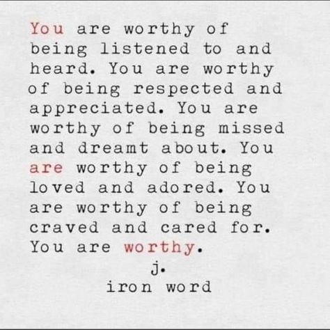 Worthy Quotes, Worth Quotes, Brene Brown, You Deserve Better, Deserve Better, You Are Worthy, Self Love Quotes, Note To Self, Be Yourself Quotes