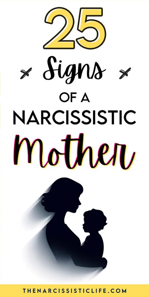 25 Signs of a Narcissistic Mother Narcissistic Mother Signs, Focus On Self, Narcissistic Mothers, Narcissistic Family, Lack Of Focus, Narcissistic Parent, Narcissistic Mother, Lack Of Empathy, Give Love