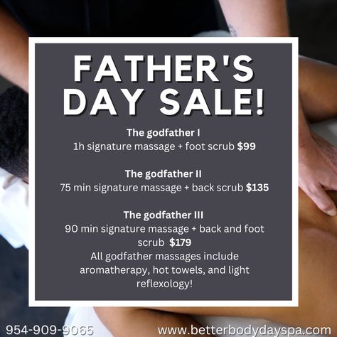 Father's Day sale is still going on! Book one of our god father massage specials before its over! Give us a call at 954-909-9065! #fathersday #spa #fortlauderdale Sports Therapy, God Father, Better Body, Foot Scrub, Body Spa, Fathers Day Sale, Reflexology, Massage Therapy, Labor Day