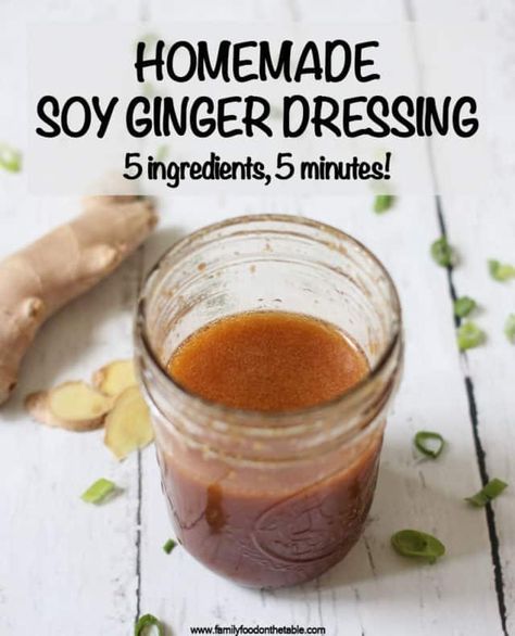 Soy Salad Dressing, Ginger Dressing Recipe, Soy Ginger Dressing, Soy Ginger, Ginger Salad Dressings, Grain Bowls, Ginger Dressing, Ginger Sauce, Homemade Salads