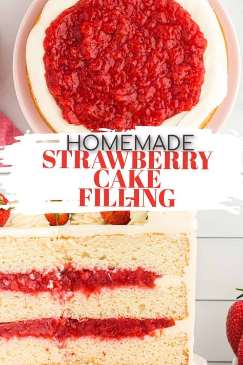 Strawberry Vanilla Layer Cake, Frozen Strawberry Filling For Cake, Strawberry Preserves Cake Filling, Strawberry Custard Cake Filling, Strawberry Jelly For Cake Filling, Strawberry Cake Glaze Icing, Vanilla With Strawberry Filling Cake, Best Strawberry Cake Filling, Strawberry Cake Fillings