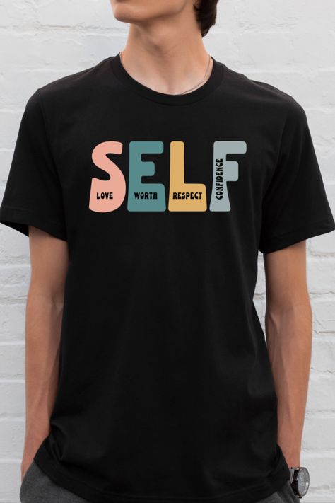 Self Care Tshirt Ideas, Inspirational Short Sleeve Screen Print T-shirt, Self Care Tshirts, Mental Health T Shirt Design, Positive Message T Shirts, Tshirt Design For Mental Health, Mental Health Shirts, Self Care Shirt, Inspirational Graphic Tees