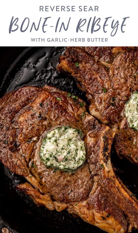 Ribeye Bone In Steak Recipes, Bone In Rib Eye Steak Recipes, Bone In Steak Recipes, Ribeye Steak In The Oven How To Bake, Reverse Sear Ribeye Oven, Reverse Seared Ribeye Steak, How To Cook Bone In Ribeye Steak, Reverse Sear T Bone Steak, Bone In Ribeye Steak Grill