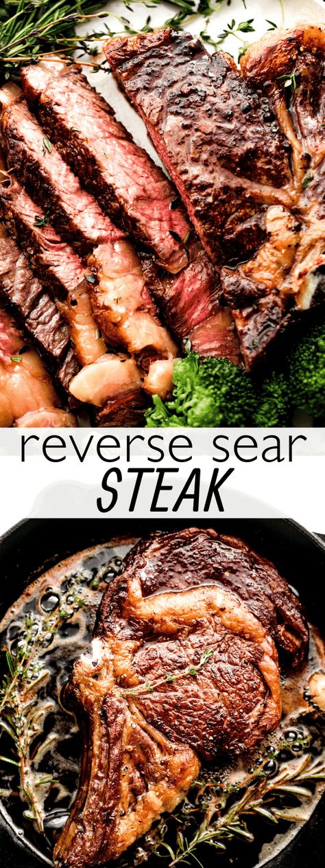 Do you love steak, but feel intimidated by traditional methods of cooking it? This easy Reverse Sear Steak might just change your life! A slow and easy bake is followed by a quick sear in the pan, creating tender, juicy, and perfectly-browned steak, every time. Reverse Searing Steak, Mary Berg Reverse Sear Steak, Reverse Sear Sirloin Steak, Reverse Seared Steak, Pan Seared Steak Finished In The Oven, How To Reverse Sear A Steak, Reverse Seared Ribeye Steak, Seared Steak Finish In Oven, T Bone Steak Recipe Pan