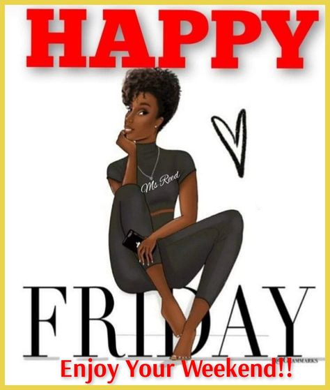 Happy Friday Gif, Beautiful Day Quotes, Friday Gif, Day And Night Quotes, Happy Tuesday Morning, African American Quotes, Friday Wishes, Friday Pictures, Morning Friday