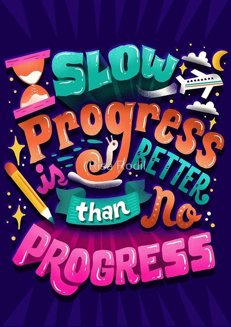 "Progress" by Risa Rodil | Redbubble Risa Rodil, Typography Book, Calligraphy Quotes, Lettering Styles, Lettering Quotes, Poster Poster, Typography Quotes, Typography Inspiration, Sarcastic Quotes