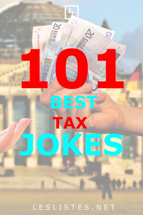 Tax season can be quite stressful. In fact, for most people it is not something that is fun. With that in mind, check out the top 101 tax jokes. #taxes #taxday #jokes #humor Tax Time Humor, Income Tax Humor, Tax Season Humor, Tax Humor, Taxes Humor, Drink Names, Tax Day, Jokes Humor, Tax Time