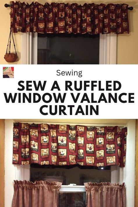 Learn how to make a ruffle window valance that is the traditional gathered valance at the top of windows. Video and photo tutorial! Diy Valances For Windows, Curtain Valance Ideas, Sewing Curtains Valance, Diy Window Valance, How To Make A Ruffle, Window Valence, Diy Valance, Kitchen Window Valances, Ruffle Curtains