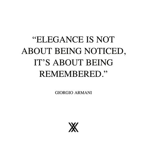 Giorgio Armani has a beautiful way to connect with every Fashion Lover in another level. His amazing fashion knowledge is inspiration to us all. Giorgio Armani Quotes, Fashion Quotes Aesthetic, Giorgio Armani Aesthetic, Armani Quotes, Quotes About Fashion, Modesty Quotes, Fashion Knowledge, Looks Quotes, Brand Philosophy