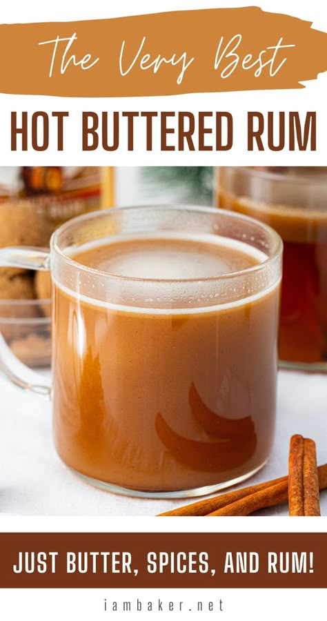 Glass of hot buttered rum next to cinnamon sticks. Buttered Rum Drink, Hot Alcoholic Drinks, Hot Buttered Rum Mix, Spiced Rum Drinks, Spiced Rum Cocktails, Hot Buttered Rum Recipe, Buttered Rum, Winter Cocktail, Hot Cocktails