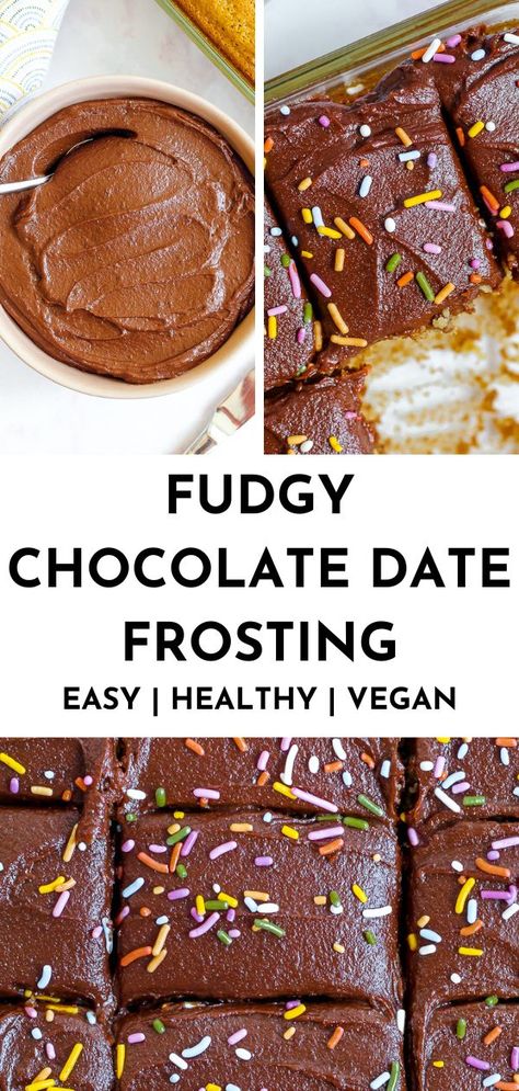 Cashew Butter Frosting, No Refined Sugar Icing, Healthy Vegan Icing, Date Frosting Vegan, Healthy Vegan Chocolate Cake, Healthy Chocolate Icing, Vegan Date Cookies, Healthy Vegan Frosting, Date Icing