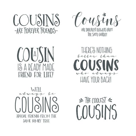 Cousin Word Art Overlays Cute Cousin Quotes, Quotes Father Daughter, Quotes Cousins, Funny Cousin Quotes, Best Cousin Quotes, Quotes Daughter, Quotes Sister, Quotes Father, Little Brother Quotes