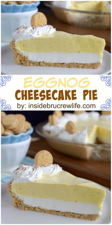 This easy no bake pie has a layer of cheesecake,  eggnog pudding and a Golden Oreo crust.  Perfect for the holidays. Eggnog Cheesecake Pie, Eggnog Pudding, Golden Oreo Crust, Eggnog Pie, Eggnog Dessert, No Bake Pie, Eggnog Recipes, Classic Eggnog, Tasty Appetizers