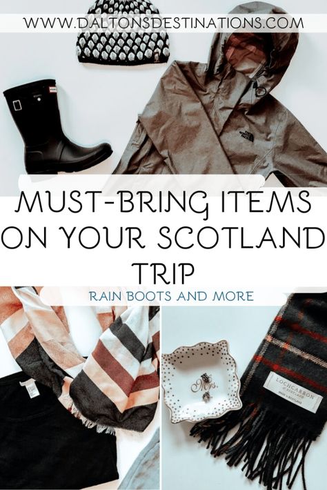 Scottish Fashion Woman, Scotland Rain, Scotland Clothes, What To Pack For Scotland, What To Wear In Scotland, Pack For Scotland, Travel List Packing, Scotland Honeymoon, Edinburgh Winter