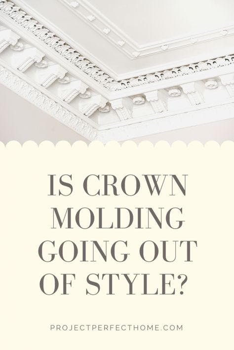 Is Crown Molding Going Out of Style? – Project Perfect Home Crown Molding Or Not, Crown Molding Vs No Crown Molding, Rooms With Crown Molding, No Crown Molding Ceilings, Crown Molding In Bathroom, Flat Crown Molding, Crown Molding Bathroom, Types Of Crown Molding, Molding Styles