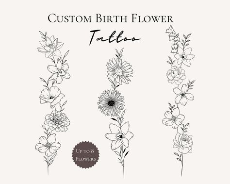 Birth Month Flower Vine Tattoos, Three Birth Month Flower Tattoo, February And October Birth Flower Tattoo, May Flower Tattoo Ideas, Family Birth Flower Vine Tattoo, Bouquet Birth Flower Tattoo, February And April Flower Tattoo, July Birth Flower Spine Tattoo, Birth Flowers Tattoos