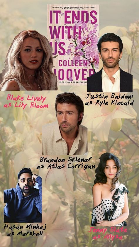 a board with the actors from the It Ends With Us movie. It Ends With Us Movie, Us Movie, Kami Garcia, Justin Baldoni, Jenny Slate, This Is Us Movie, Movie Cast, Lily Bloom, It Ends With Us