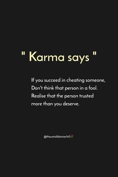 Cheater Friend Quotes, Karma Quotes Relationship, Cheating Boyfriend Quotes Karma, Moveon Quotes Relationships, Karma Quotes Revenge Relationships, Cheating Husband Quotes Karma, Revenge Quotes Relationships, Relationship Cheating Quotes, Karma Says Quotes