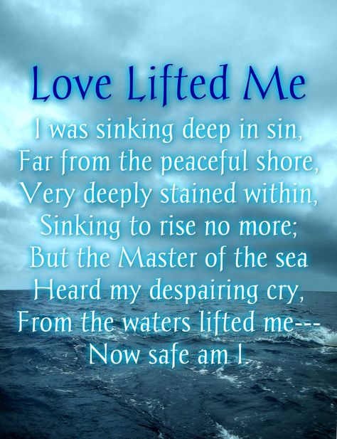 "Love Lifted Me" | Hymn by James Rowe Love Lifted Me Hymn, The Love Of God Hymn, Hymns Lyrics Quotes, Love Lifted Me, Praise Quotes, Hymn Print, Hymns Of Praise, Hymns Lyrics, The Love Of God