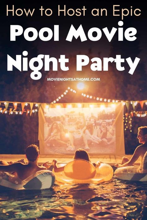 Hosting an epic pool movie night party is a great way to spend time with your friends and enjoy a fun movie at the same time. If you’re wondering how to put together a dive-in movie, check out these amazing pool party ideas. Pool And Movie Party, Pool Float Movie Night, Pool Party Movie Night, Pool Movie Night, Teen Movie Night, Outdoor Movie Night Party, Backyard Movie Night Party, Dive In Movie, Summer Movie Night