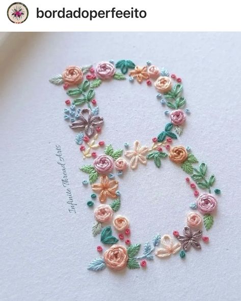 B Embroidery Letter, Embroidery Watch, Rose Stitch, Hand Embroidery Letters, Embroidery Hoop Art Diy, Embroidery Stitches Beginner, Flower Letter, Cat Wedding, Diy Embroidery Designs