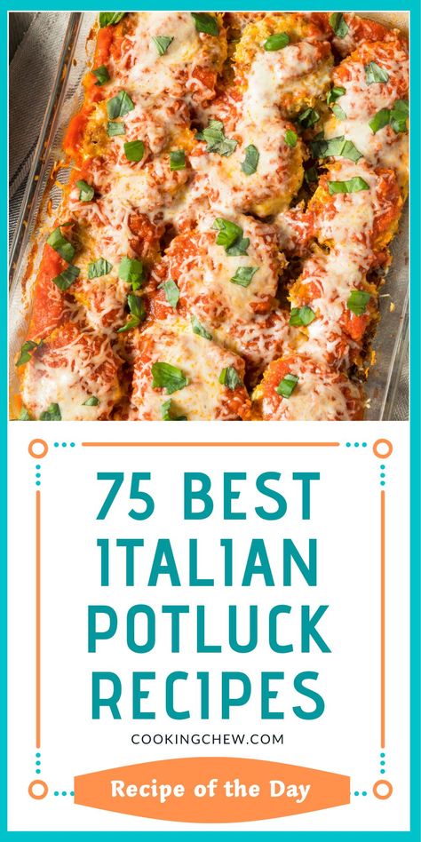 This is 75 best Italian Potluck Recipes, our round-up recipes of the day. Italian Entrees For A Crowd, Italian Recipes For Potluck, Italian Recipes Potluck, Easy Italian Potluck Recipes, Easy Italian Recipes For A Crowd, Italian Pot Luck Ideas, Unique Italian Recipes, Italian Food Potluck Ideas, Italian Sides Appetizers