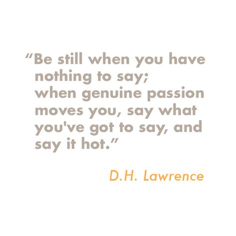 thequietcompany Dh Lawrence Quotes, Dh Lawrence, D H Lawrence, Company Photo, Quiet Space, Nothing To Say, Office Assistant, Writing Crafts, We Are Hiring