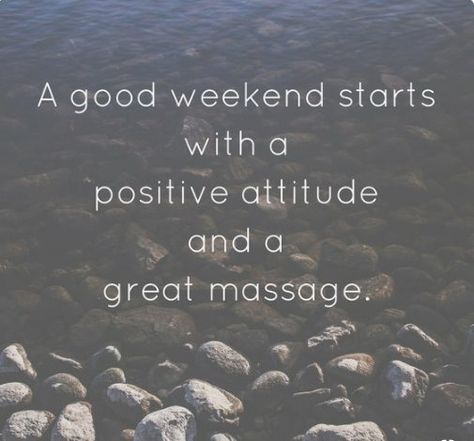 A Good Weekend Starts With A Positive Attitude And A Great Massage!! #Massagers #medsensemassagers #kneadingmassager #shiatsumassager #neckmassager #backmassager #shouldermassager #bodymassager #legsmassager #armsmassager #medsense #quotes #massagequotes Massage Therapy Quotes, Muscles Anatomy, Body Massage Spa, Massage Quotes, Prenatal Massage, Body Flush, Massage Business, Licensed Massage Therapist, Anatomy Physiology