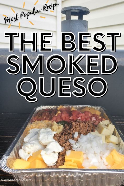 Smoked Nacho Cheese Dip, Smoked Superbowl Snacks, Smoked Queso Dip With Cream Cheese, Camping Smoker Recipes, Best Smoked Queso Dip, Smoked Gameday Food, Smoked Cream Cheese Recipe Sweet, Smoked Taco Dip, Smoked Cheeseburger Dip