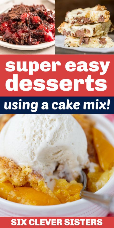 15 Super Easy Cake Mix Desserts - Desserts using Cake Mix! - Six Clever Sisters Uses For Boxed Cake Mixes, Desserts Using Boxed Cake Mixes, Easy One Pan Desserts Cake Mixes, Quick Cake Mix Desserts, Deserts Using Cake Mixes, Box Desserts Recipes, What To Do With Boxed Cake, Desserts From Cake Mix Boxes, Cakes Using Cake Mixes