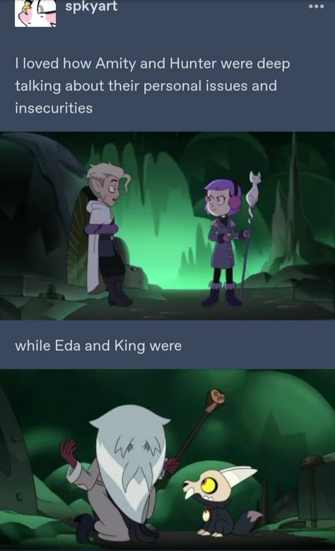 Tumblr meme about The Owl House Season 2 Episode 9 Eda and King being goofy The Owl House Tumblr, King And Eda, Eda And King, King Owl House, Owl House Funny, Owl House Tumblr, King The Owl House, The Owl House Eda, Toh Memes