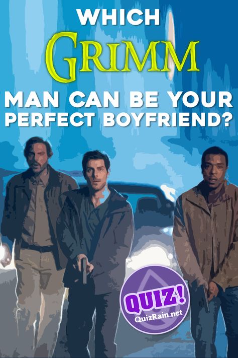 Grimm Series, Grimm Tv Series, Grimm Tv Show, Boyfriend Quiz, Grimm Tv, Popular Tv Series, Perfect Boyfriend, Grimm, Favorite Tv Shows