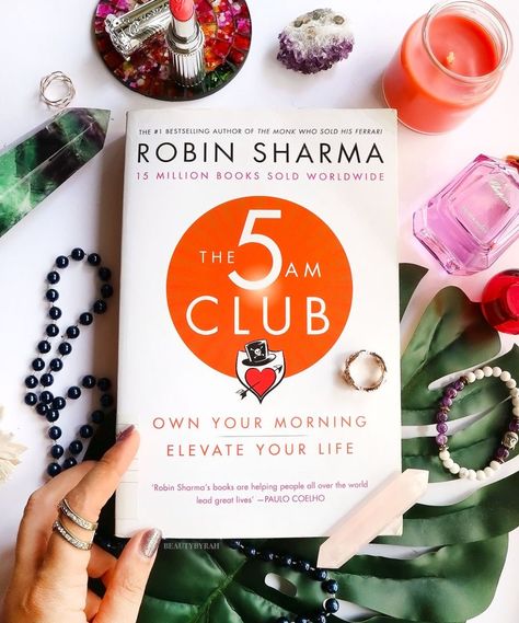 The 5am Club, The 5 Am Club, 5 Am Club, Waking Up At 5am, 5am Club, Am Club, A Morning Routine, Elevate Your Life, Robin Sharma