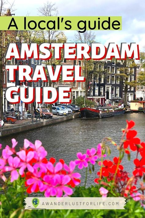 Amsterdam Travel Guide, Visit Amsterdam, Netherlands Travel, Amsterdam Travel, Voyage Europe, Text Overlay, European Vacation, Europe Travel Guide, Europe Travel Destinations