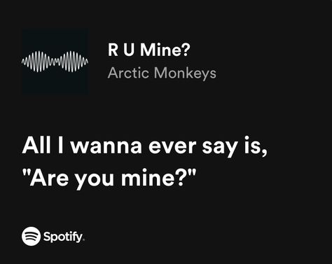 Arctic Monkeys Lyrics, Songs That Describe Me, Artic Monkeys, Lyrics Aesthetic, Favorite Lyrics, Me Too Lyrics, Love Songs Lyrics, Just Lyrics, Song Quotes