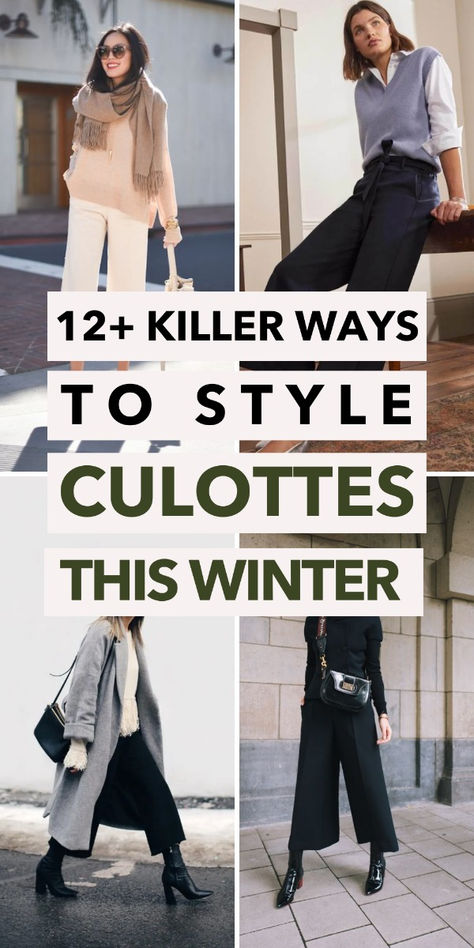 Explore 12 chic outfit ideas for wearing culottes in winter. Discover how to style this versatile piece to stay warm and fashionable, combining comfort with elegance for a look that works in any cold-weather setting.	Culottes in winter | Winter culottes outfits | How to style culottes in winter | Chic winter culottes looks | Winter fashion tips | Winter outfits with culottes | Styling culottes for cold weather | Fashionable culottes for winter | Winter wardrobe essentials | Chic winter fashion | Culottes and winter boots | Layering with culottes | Winter outfit ideas | Culottes and winter accessories | Warm winter culottes outfits Culottes Outfit Work, Styling Culottes, Coulottes Outfit, Chic Winter Fashion, Style Culottes, How To Wear Culottes, How To Style Culottes, Culottes Outfit, Wide Leg Jeans Outfit