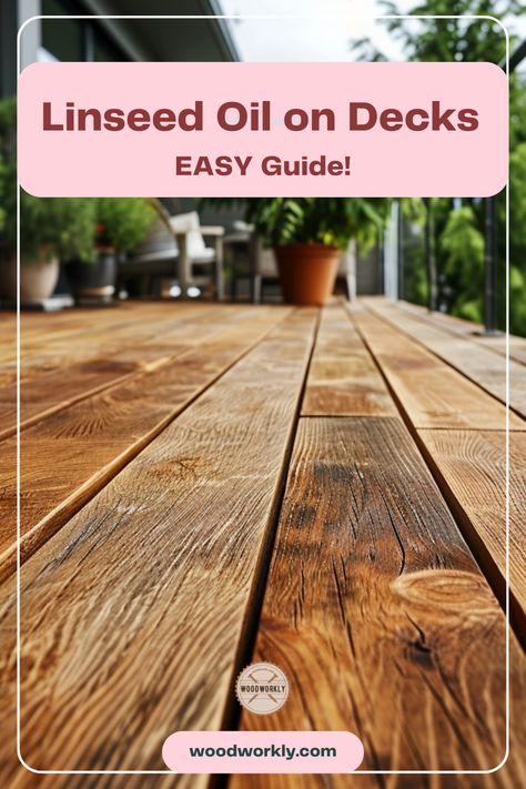 Transform your deck with our expert linseed oil tips! Learn to clean, apply, and seal for a stunning, durable finish. Ideal for DIY deck enthusiasts seeking a water-resistant and UV-protective solution. Perfect for all wood types! #DIY #WOODWORKINGTIPS #LINSEEDOIL Natural Wood Deck, Sanding A Deck, Deck Sealant, Birmingham House, Deck Redo, Treated Wood Deck, Deck Sealer, Deck Staining, Deck Sealing