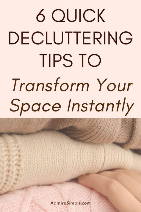 Learn how to declutter your home fast and effectively. 6 top decluttering tips to help clean the mess and declutter your home without feeling overwhelmed. Decluttering Your Mind, Tips To Declutter Your Home, Decluttering Your Home, How To Declutter Your Home, How To Clean Bedroom, Declutter Fast, How To Declutter Your Bedroom, Declutter Help, Cluttered Bedroom