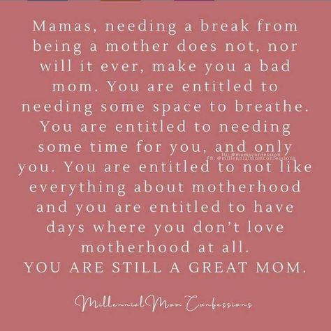 Motherhood Exhaustion Quotes, Feeling Like A Bad Mom Quotes, Angry Mom Quotes, A Break Quotes, Needing A Break Quotes, Single Mom Struggle, Mommy Motivation, Break Quotes, Mama Quotes