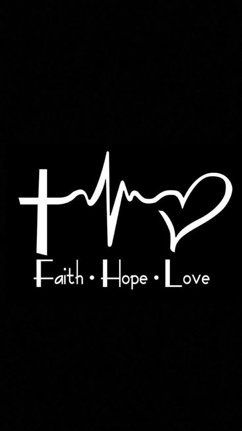 Love Black And White Wallpaper, Faith Hope And Love Wallpaper, God Love Wallpaper, Tattoo Ideas Faith Hope Love, Faith Love Hope Wallpaper, Hope Images Pictures, God Is Love Wallpapers, Love Jesus Wallpaper, No Love Wallpaper