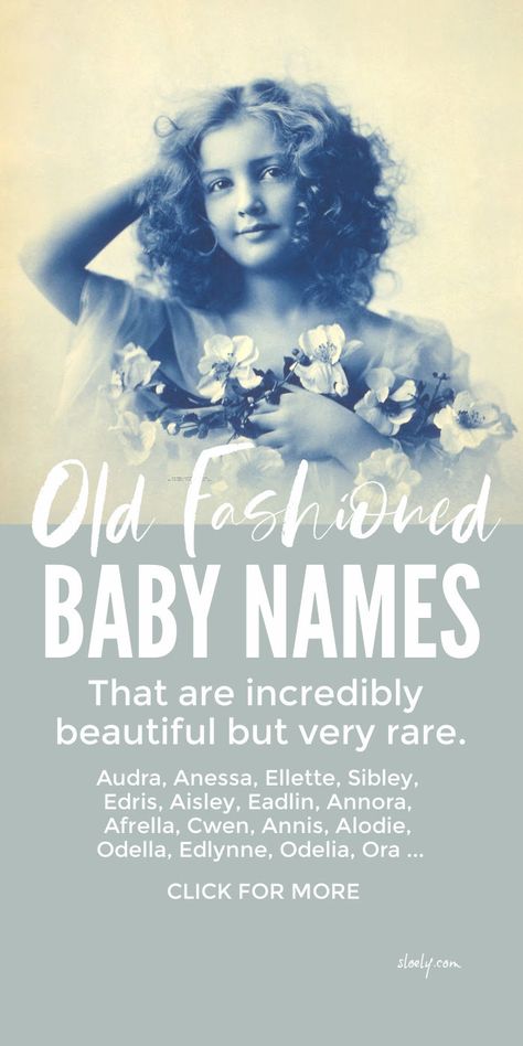 Old English Baby Names, Old Fashioned Female Names, English Names Girls, Rich Girl Names, French Girl Names, Old Fashion Girl Names, Old Female Names, Vintage Baby Girl Names, Rare Baby Girl Names