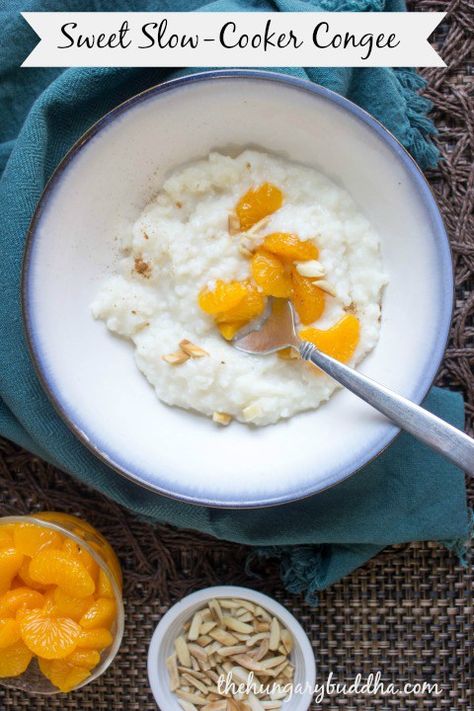 Sweet Slow Cooke Congee | The HungaryBuddha Congee Recipe Breakfast, Basmati Rice Pudding, Congee Recipe, Slow Cooker Breakfast, Porridge Recipes, Paleo Crockpot, Rice Porridge, Meatless Main Dishes, Cinnamon Almonds