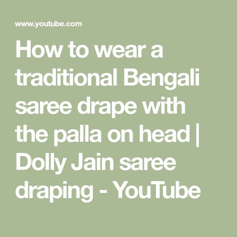 How to wear a traditional Bengali saree drape with the palla on head | Dolly Jain saree draping - YouTube Dolly Jain Saree Draping, Dolly Jain, Saree Drape, Bengali Saree, The Last Leaf, Vegetable Crates, Saree Wearing, Saree Draping, Wear Saree