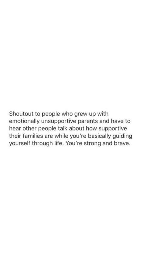 Not Feeling Loved Quotes Family, Toxic Family Quotes Relationships, Toxic Relationship Quotes Parents, Quotes About No Support From Family, Healing From Family Quotes, Inconsistent Family Quotes, Quotes Toxic Mother, My Parents Are Toxic Quotes, Non Supportive Parents Quotes