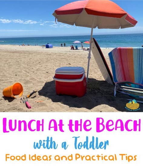 Lunch at the beach with Toddlers - Food suggestions and practical strategies to enjoy a  beautiful day at the beach with no stress and minimizing the amount of sand eaten or taken home. Lunch Beach Food, Best Beach Picnic Food Ideas, Easy Beach Day Meals, Beach Toddler Hacks, Snacks At The Beach, Food Ideas For Beach Vacation, Food For The Beach Lunches, Beach Snacks For Toddlers, Beach Snack Hacks