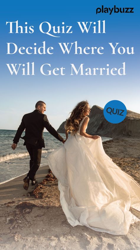 We all dream about when we will get married, but what about WHERE we will get married! This quiz will reveal just that! #PlaybuzzQuiz General Knowledge Trivia Celebrities Personality Quiz Love Destination Wedding Engaged Fiancé When Will I Get Married Quiz, Buzzfeed Wedding Quizzes, Wedding Quiz Buzzfeed, Wedding Quizzes, Buzzfeed Wedding, Wedding Quiz, Playbuzz Quiz, Wedding Movies, We Get Married