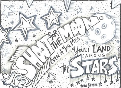 The Lost Sock : Illustrating Quotes Shoot For The Stars Aim For The Moon Tattoo, Sketches With Quotes, Adult Coloring Books Swear Words, Blank Color, Mindfulness Coloring, Free Adult Coloring Printables, Graffiti Names, Tattoo Coloring Book, Moon Coloring Pages