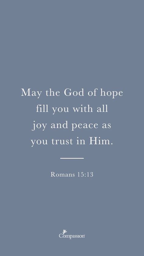 Refresh Bible Verse, Gods Peace Quotes Strength, Trust In God Bible Verses, Hope Verses Scriptures, Scripture About Hope, Peace Verses Scriptures, May The God Of Hope Fill You, Joy Scripture Bible Verses, Hope Bible Quotes