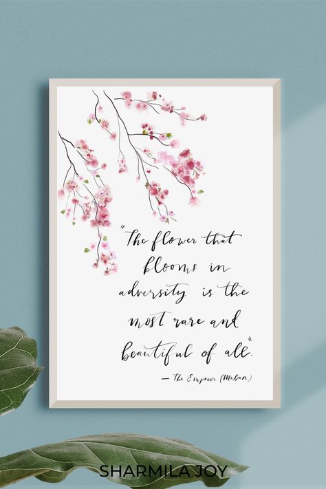 Cherry Blossom Quotes, Mulan Quotes, Blossom Quotes, Disney Wall Art, Disney Quote, Tree Quotes, Japanese Blossom, Disney Wall, Blossom Print